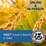 WSET Level 2 Award in Sake | ONLINE & IN-PERSON COURSE | PRODUCTION TOUR WITH FRESHLY PRESSED SAKE TASTING Brooklyn, NY | April 21 & 28, 2025